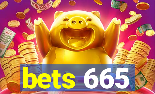 bets 665